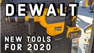 Dewalt NEW Tools for 2020