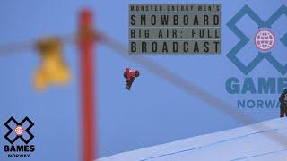 Monster Energy Men’s Snowboard Big Air: FULL BROADCAST | X Games Norway 2020