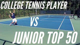 College Tennis Player VS Top 50 Junior: Tiebreak to 10