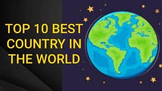 Top 10 best countries in the world || top 10 best country in asia || #world