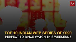 Top 10 Indian Web Series of 2020: Perfect to binge watch this weekend?