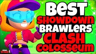 TOP 10 BEST Brawlers for Clash Colosseum in Showdown! - Brawler Tier list - Brawl Stars