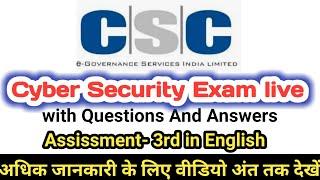 cyber security exam questions and answers |CSC Cyber Security Exam Assessment 3 in English |