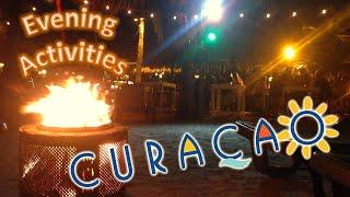 CURACAO: Fun evening activities for every day of the week //S1E9