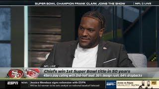 Frank Clark UNBELIEVABLE 49ers blow late 10-point lead in 4th Qtr, Chiefs win 1st SBl title in 50yrs