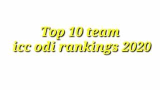 Top 10 team in icc odi rankings 2020/