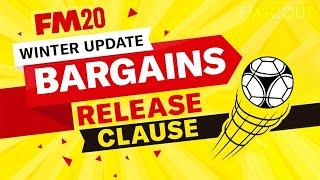 FM20 Release Clause Bargains | Football Manager 2020 release clauses (Winter Update)