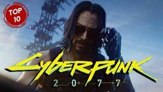 Top 10 facts about cyberpunk 2077