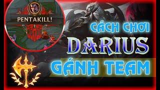 Cách Chơi Darius Gánh Team Mùa 10 - Pentakill Là Dễ Với  Ngọc Chinh Phục Mới