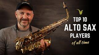 TOP 10 ALTO SAXOPHONE Players of all Time