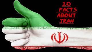 10 Amazing Facts about Iran