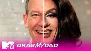 Dad & Son Do Drag Together for the First Time | MTV's Drag My Dad