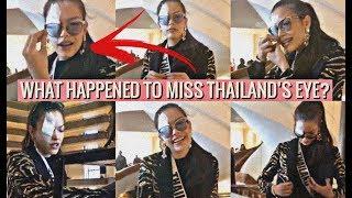 MISS UNIVERSE 2019 DAY 10 | WHAT HAPPENED TO MISS THAILAND’S EYE AFTER PRELIMINARY COMPETITION?