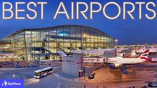 Top 10 Best Airports in the World 2020