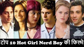 Top 10 Hot Girl - Nerd Boy Hollywood Movies In Hindi Dubbed | Guy | Nerdy | Romantic | Romance