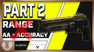 PART 2 : Range MEANS NOTHING on Hand Cannons (Aim Assist and Accuracy edition)