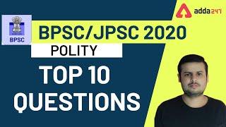 BPSC/JPSC 2020 | Polity Top 10 Questions