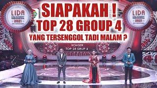 YANG TERSENGGOL TADI MALAM | TOP 28 GROUP 4 LIDA 2021 | KOLABORASI DENGAN PARA JUARA DA DAN LIDA