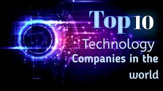 top 10 biggest technology company in the world in hindi