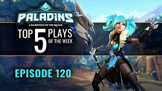 Paladins - Top 5 Plays - #120