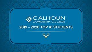 Congratulations to the 2019-2020 Top 10 Students at Calhoun Community College