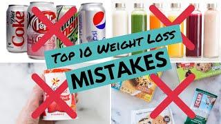 Top 10 Weight Loss MISTAKES (And How to Avoid Them)