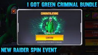 I GOT GREEN CRIMINAL BUNDLE | RAIDER SPIN EVENT FREE FIRE | NEW LEGENDARY CRIMINAL BUNDLE EVENT