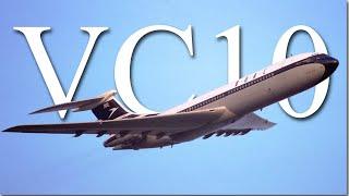 Vickers VC10 - the lost flagship