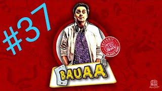 #BAUAA #Bauaakicomady  #BauaaPranks Bauaa Top - 10 Bauaa Ki Comedy | Bauaa Pranks  | part 37 |   Bau