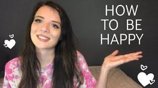 Life Changing Tips For Depression | How To Be Happier