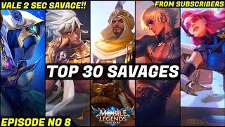 Mobile Legends TOP 30 SAVAGE Moments Episode 8- FULL HD