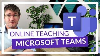 How to use Microsoft Teams for Remote and Online learning