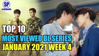 Top 10 Most Viewed BL Series January 2021 Week 4 | Smilepedia Update