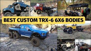 7 Best Custom TRX-6 6x6 bodies