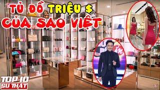 SOI Tủ Đồ Toàn HÀNG HIỆU TRIỆU ĐÔ Của SAO VIỆT - Ai Là TRÙM CUỐI ➤ Top 10 Sự Thật Thú Vị