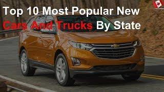 Top 10 Most Popular New Cars And Trucks By State