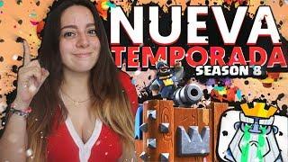 *NUEVOS CAMBIOS, NUEVO META* TEMPORADA 8 | CLASH ROYALE - Mafer Tejeda 10