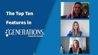 Top 10 Features in Generations Homecare System