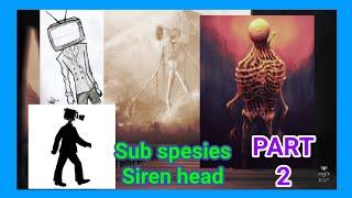 Sub spesies si Siren head,#PART 2, kembaran dari light head