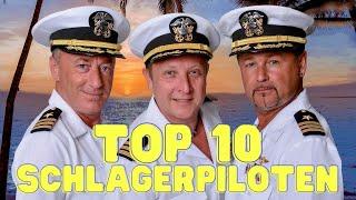Die TOP 10 HITS unserer SCHLAGERPILOTEN 