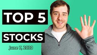 TOP 5 STOCKS - Week of June 8, 2020 [Stock Market Update]