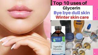 #glycerinuses Top 10 Uses of Glycerin|How to use Glycerin for face,body&hair|Bye bye Dull skin