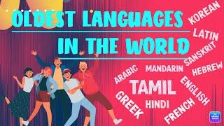 TOP 10 OLDEST LANGUAGES IN THE WORLD