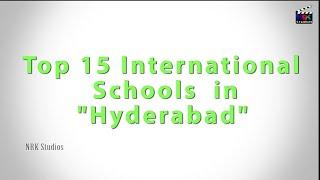 Top 15 International Schools in Hyderabad ( Best schools to join your kids)