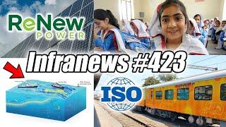 Infranews #423- Indian Company in Fortune Top 10, ₹ 1200 Cr Research Ship, English Medium Schools