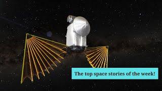 The top 10 space stories of the week!