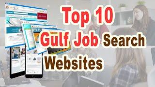 Top 10 Gulf job search websites | Best Job Websites #Gulf #Job