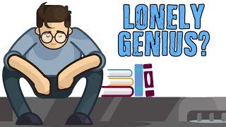 10 Signs You’re a Lonely Genius