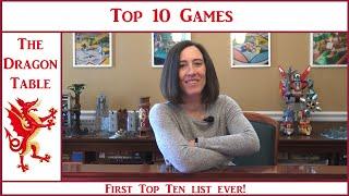 Top 10 Games - The Dragon Table