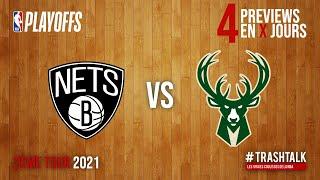 NBA Playoffs 2021 : Nets - Bucks, c'est l'heure de la grosse preview !